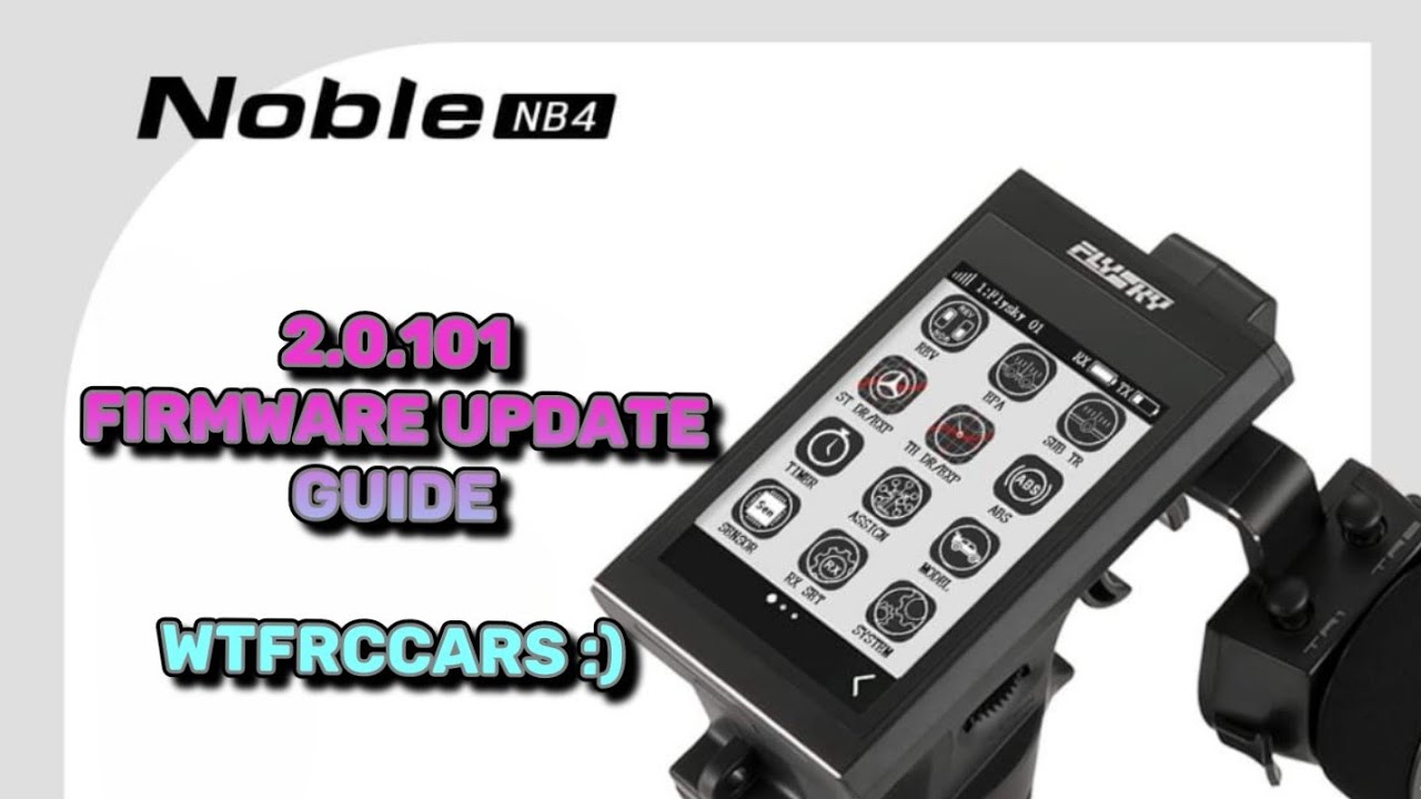 Flysky NB4 2.0.101 firmware update guide.