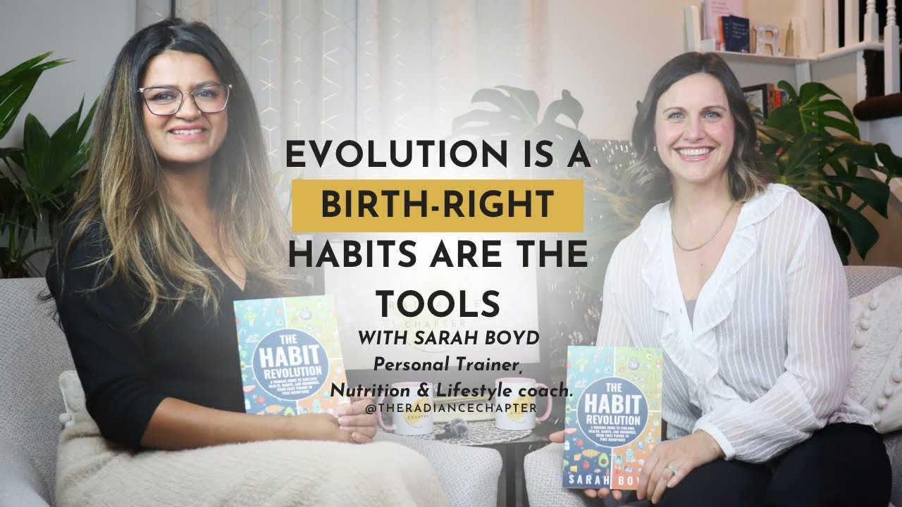 Habit Revolution: A Woman’s Guide towards balancing choices, health goals and hormones by Sarah Boyd