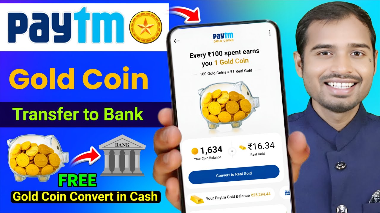 Paytm gold coin transfer to bank account | Paytm gold coin convert to cash | paytm gold coin earning
