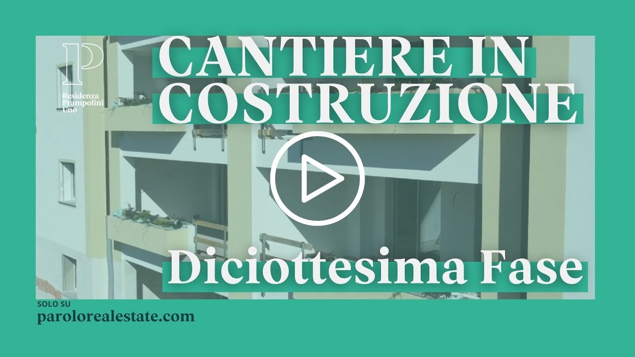 Parolo Real Estate_ Diciottesima fase di lavoro 