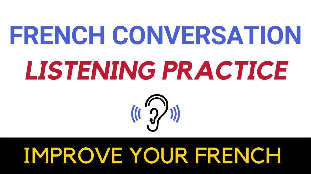 Short French Conversations For Beginners [Improve your listening]