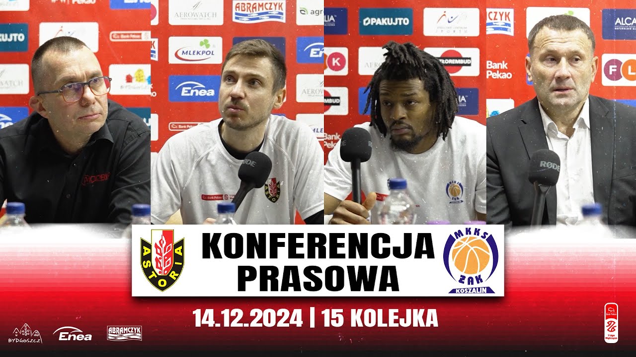 KONFERENCJA | Enea Abramczyk Astoria Bydgoszcz 91:98 MKKS Żak Koszalin