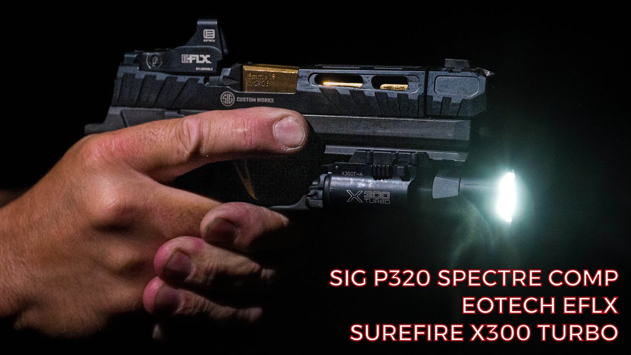 Sig P320 Spectre Comp | EOTech EFLX | SureFire X300 Turbo