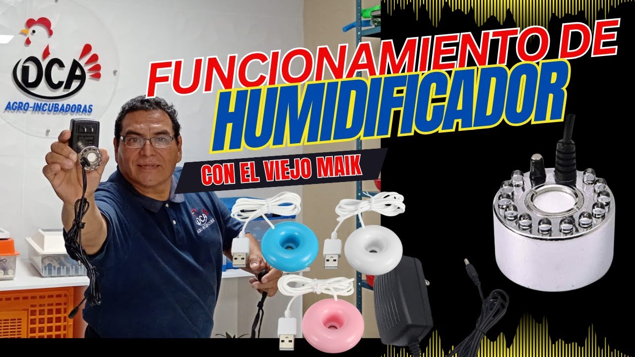 CÓMO FUNCIONA UN HUMIDIFICADOR.? PARA PODER USARLO EN SU  INCUBADORA.