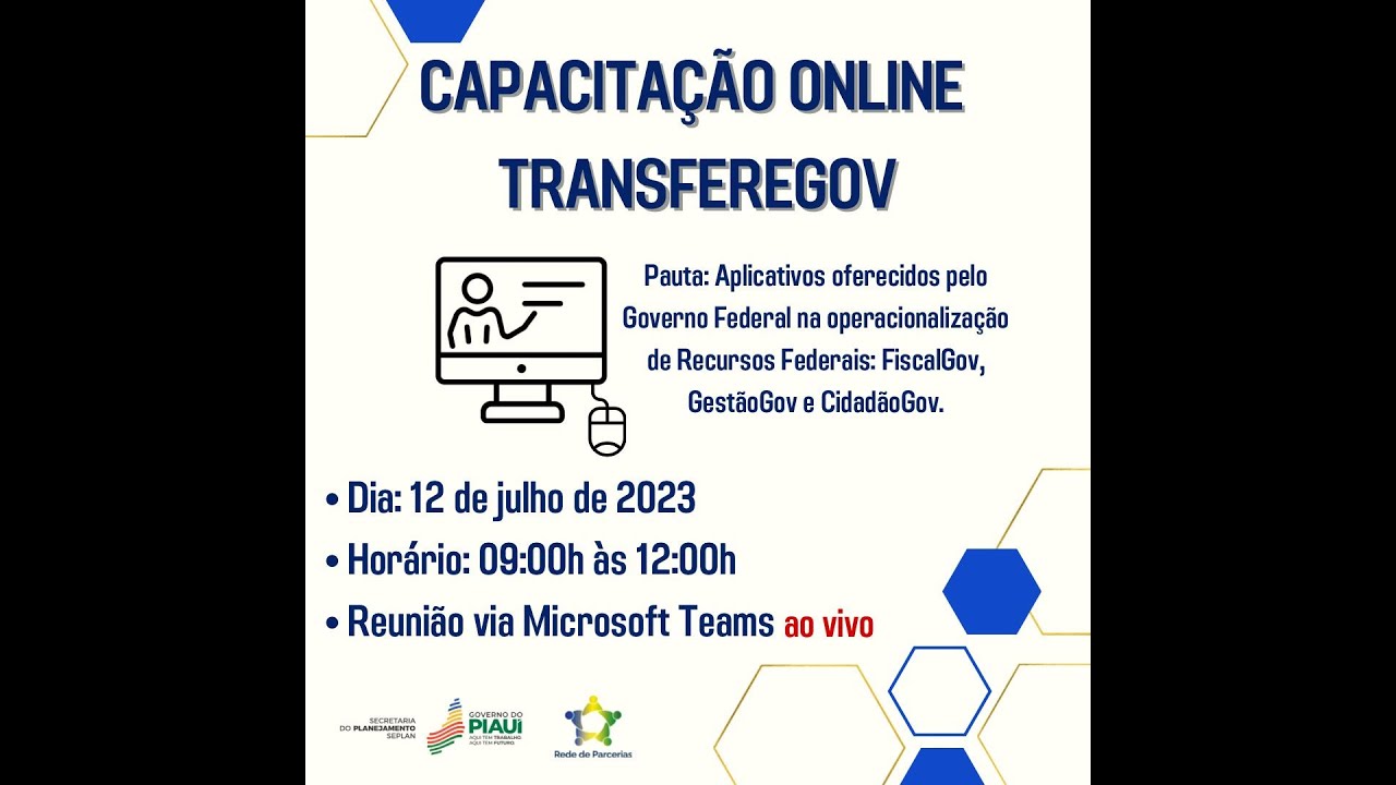 Capacitação Online Transferegov.br - Apresentação dos Aplicativos Parceriasgov.br