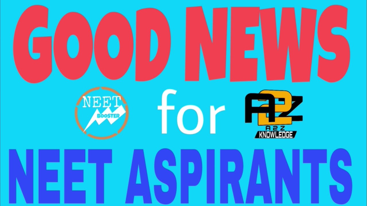 GOOD NEWS FOR NEET ASPIRANTS || AIIMS 2018
