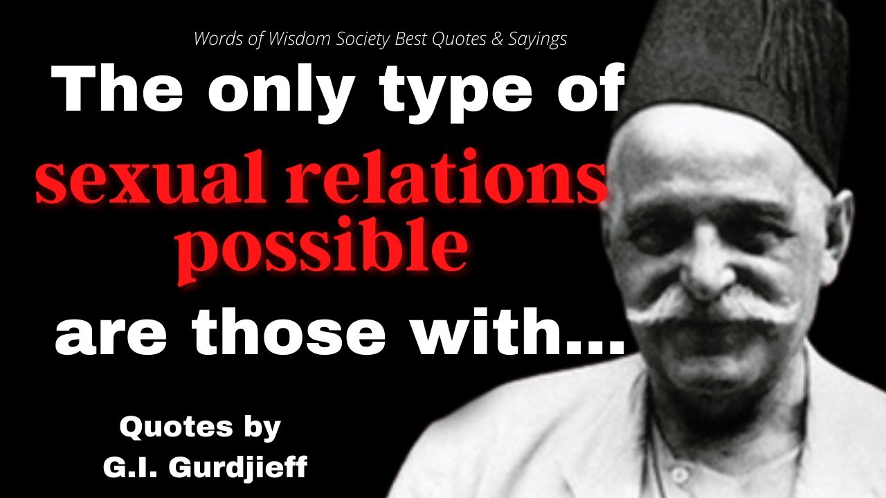 Gurdjieff Revealed: Quotes on Struggle, Freedom, and The Work