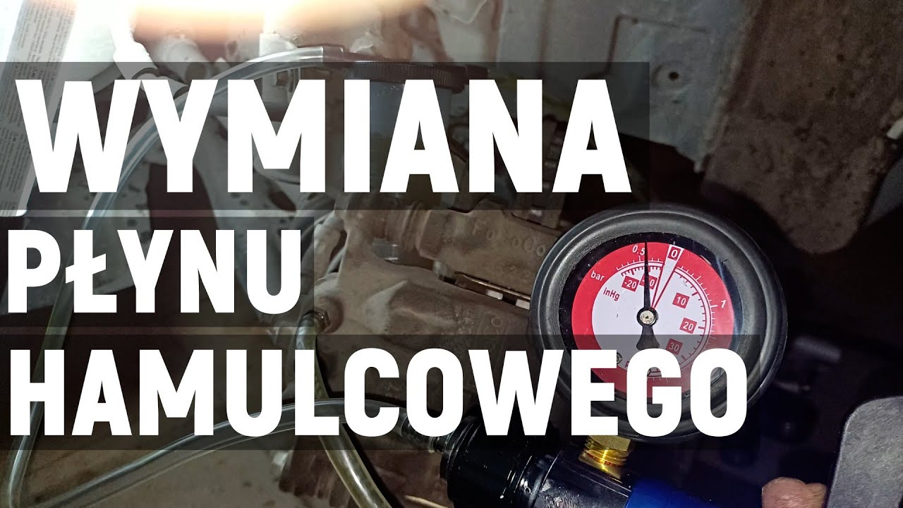 WYMIANA PŁYNU HAMULCOWEGO, REPLACING BRAKE FLUID