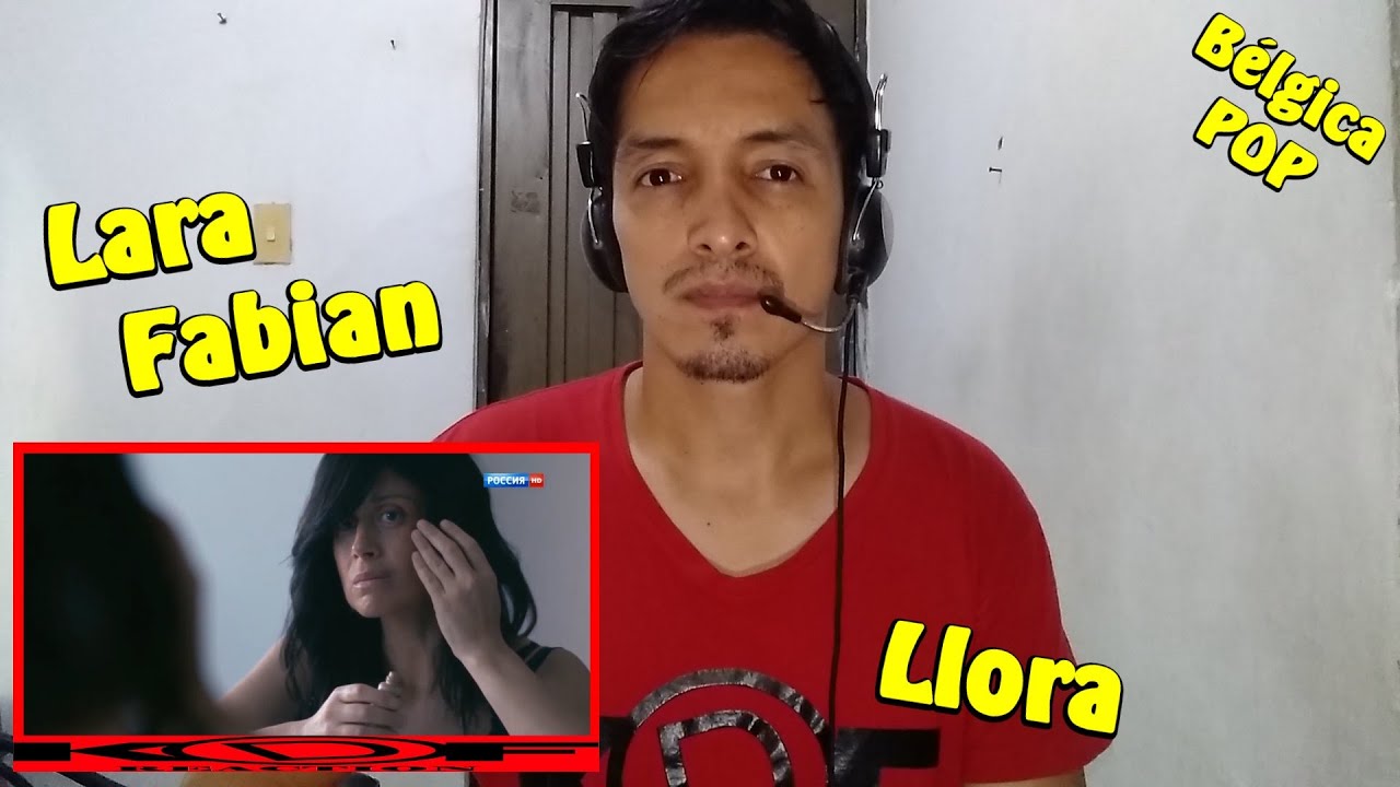 Lara Fabian - Llora - 2K-DF REACTION Bélgica-POP EN ESPAÑOL (Special)