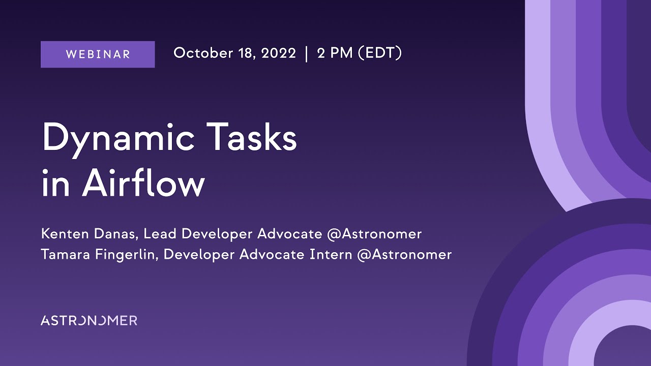 Dynamic Tasks in Airflow