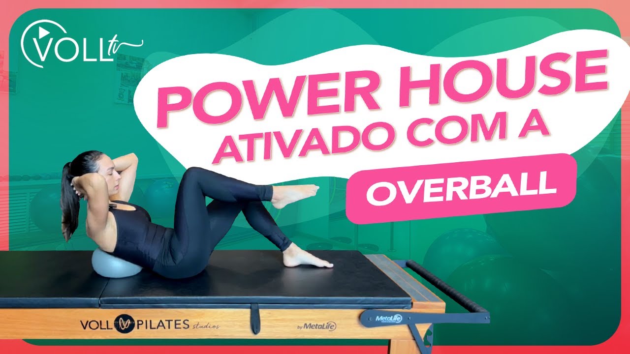 4 exercícios de ativação do Power House com a Overball