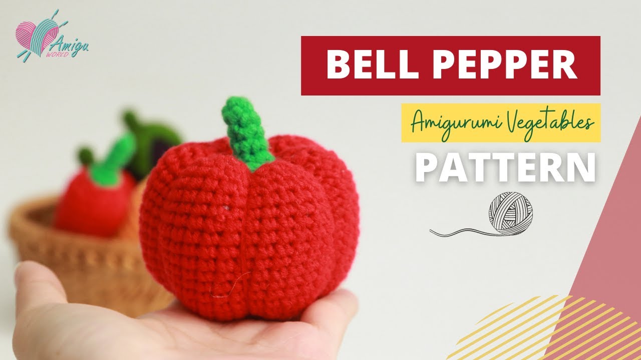 #029 | Bell Pepper Amigurumi Tutorial | Crochet amigurumi Vegetables | Free Pattern | AmiguWorld