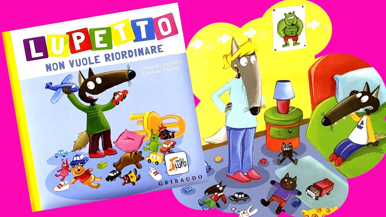 LUPETTO NON VUOLE RIORDINARE - OH NO BIMBI! LUPETTO HA PERSO DUDÙ NEL DISORDINE, LO RITROVERÀ?!