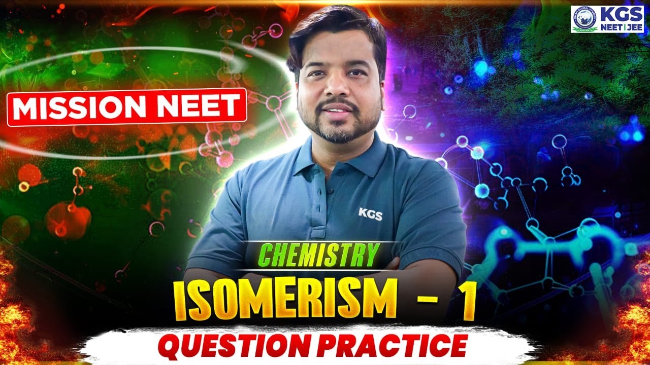 Mission NEET Chemistry Isomerism Part 1 | Question Practice Session 🔥 By VD Sir
