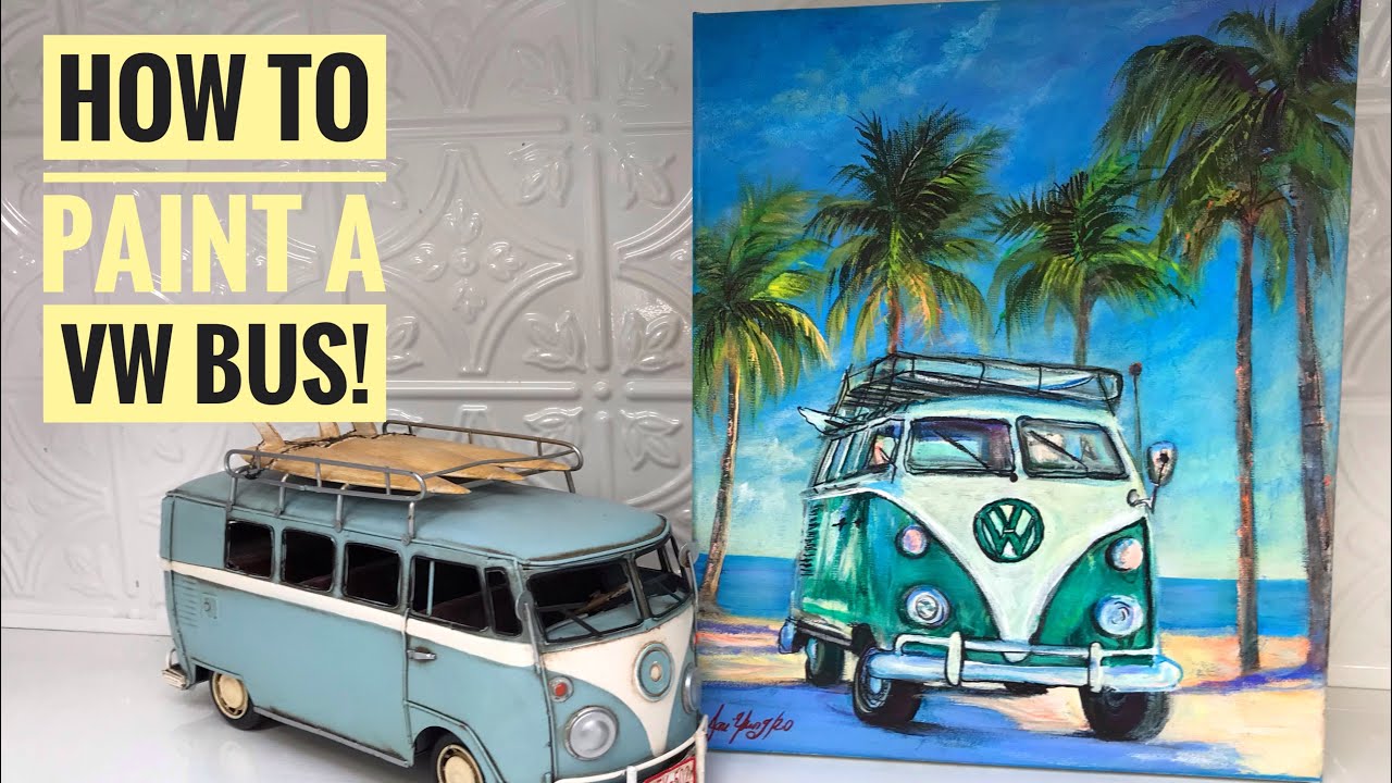 HOW TO PAINT A VW VAN/BUS ☮️✌️VOLKSWAGEN ACRYIC STEP BY STEP