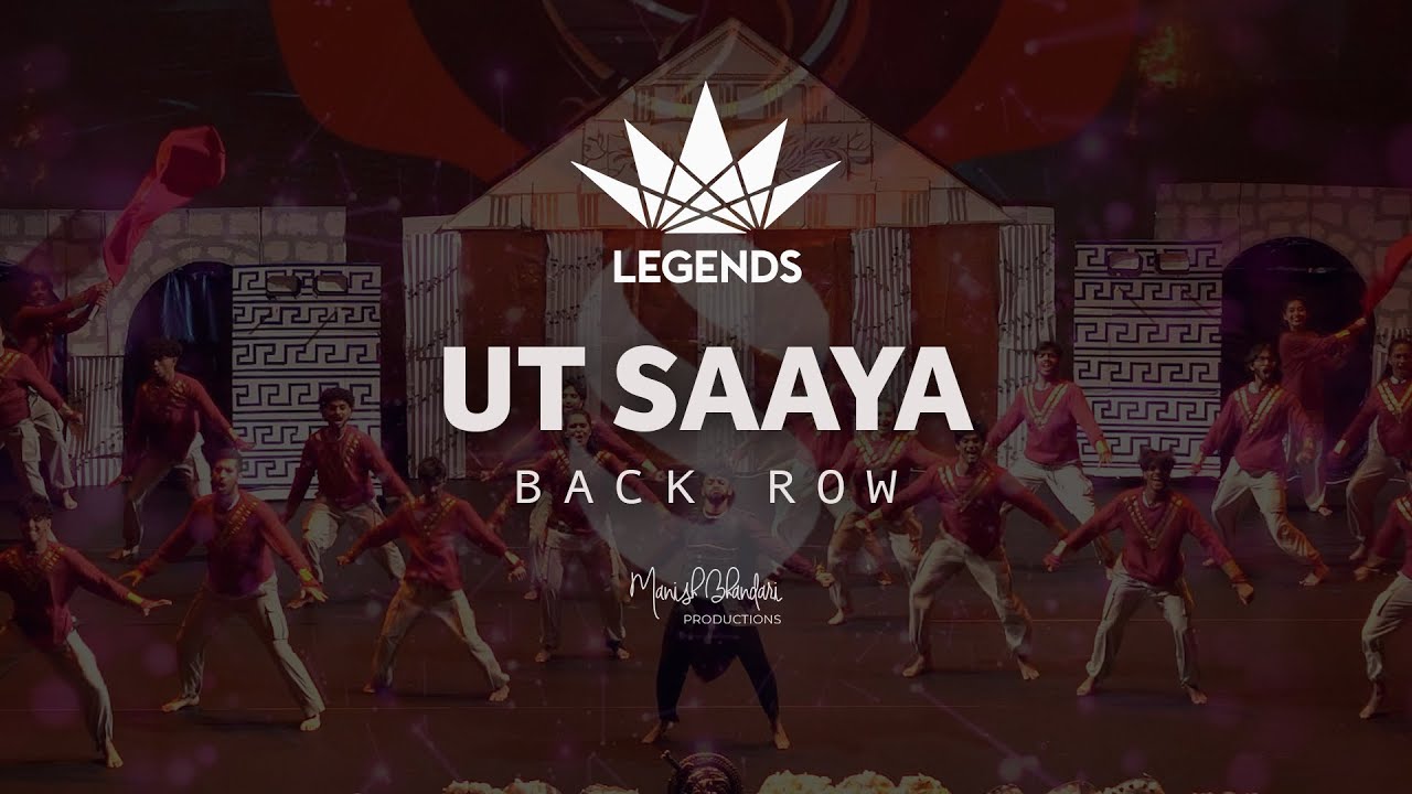 UT Saaya | 2025 Legends | Back Row | Manish Bhandari Productions