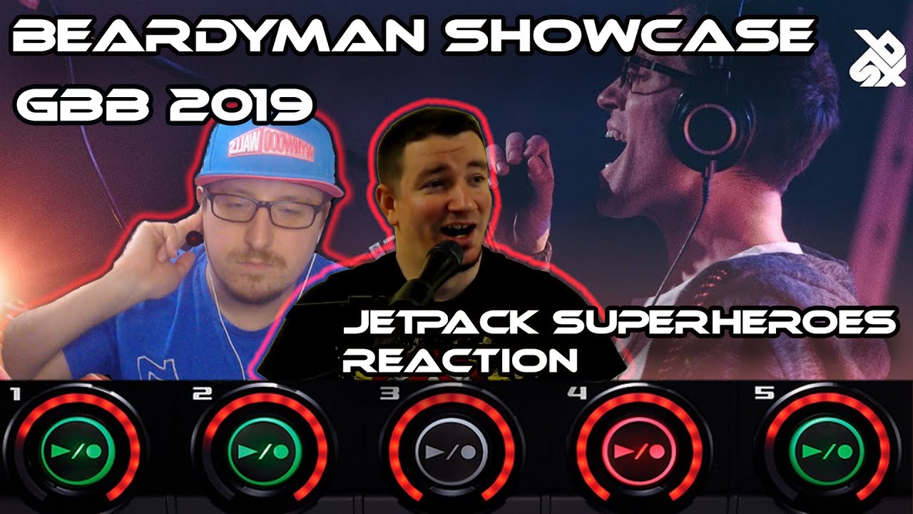Beardyman Showcase - SBX Grand Beatbox Battle 2019 - Jetpack Superheroes React - this is FIRE