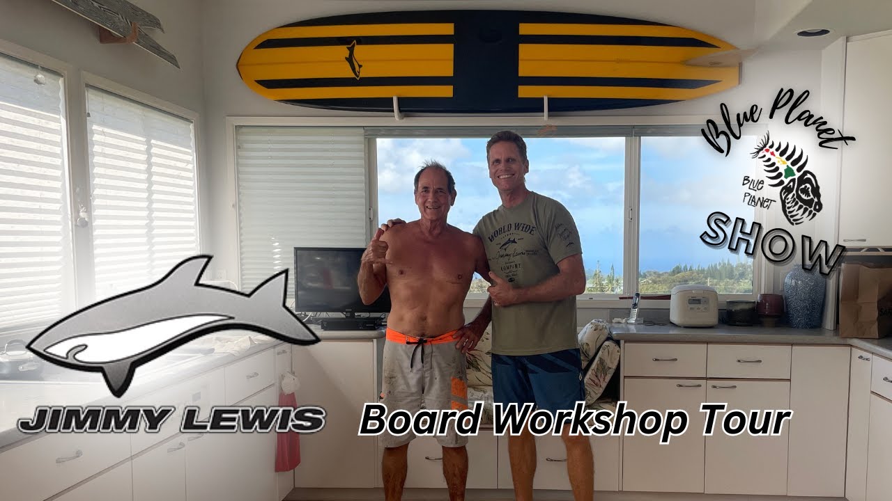 Jimmy Lewis Workshop Tour on the Blue Planet Show Episode #31