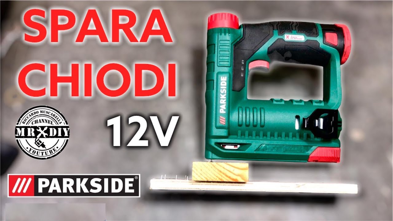 SPARAPUNTI 12V Parkside lidl. PAT 12 A1. Sparapunti ricaricabile per graffe e chiodi. A Batteria.