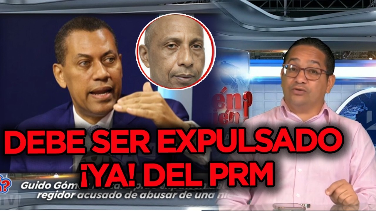 ALTOS DIRIGENTES DEL PRM piden EXPULSIÓN de regidor acusado de abus@r de su nieta