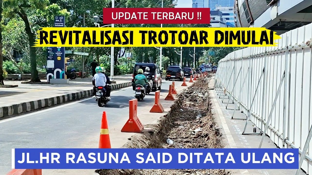 Update Terbaru❗️Revitalisasi Trotoar Jalan Rasuna Said 25 Februari 2026