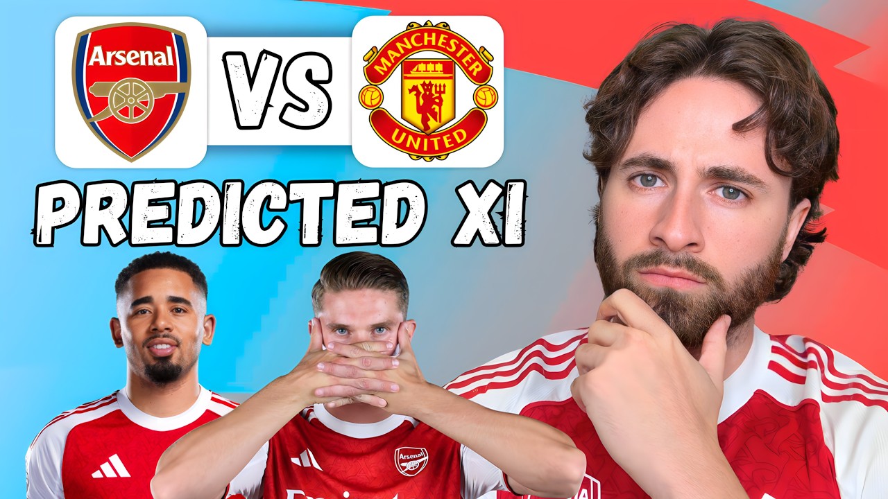 Jesus or Gyökeres? Arsenal vs Manchester United Predicted XI