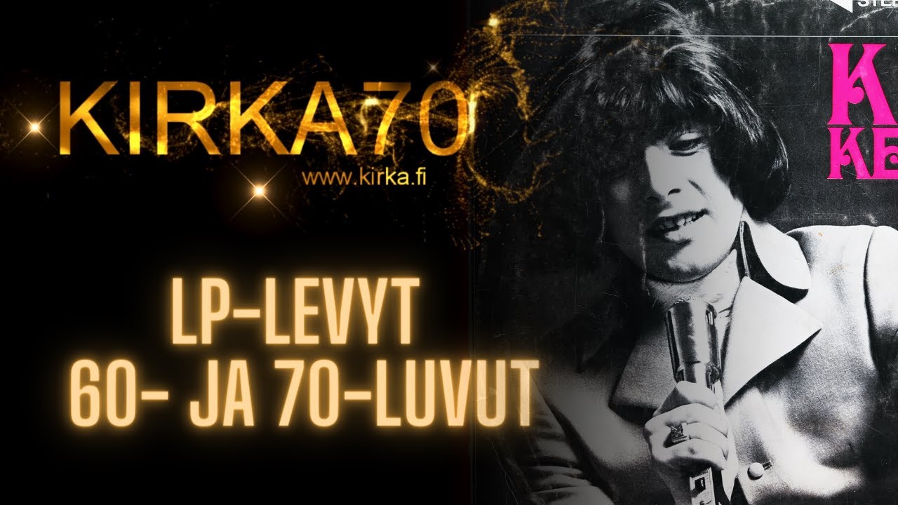 KIRKA70: LP-levyt, 1960- ja 1970-luku.