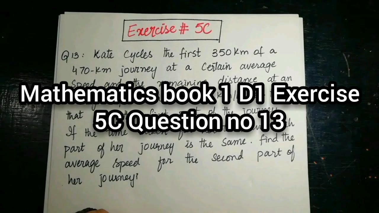 Mathematics Book 1 (D1) Ex# 5C part 5 (Question no 13) in Urdu