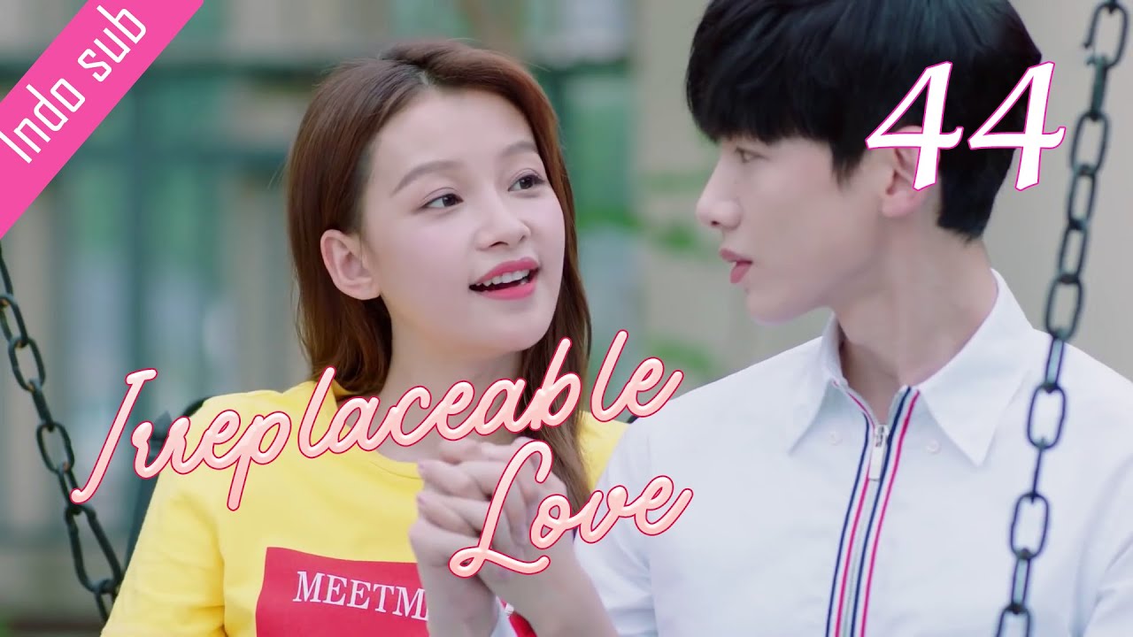 [Indo Sub] Irreplaceable Love 44 END丨与晨同光 44 | Sun Yi, Bai Jingting