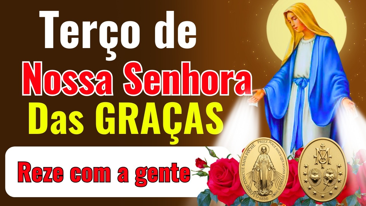 🌹📿21/01/2026 🙏TERÇO DE NOSSA SENHORA DAS GRAÇAS🌸