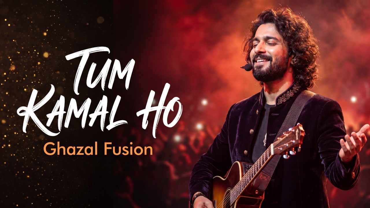 TUM KAMAL HO 🥀 | Meri Aam Si Zindagi Mein... | The Ghazal Fusion That Will Steal Your Heart ✨