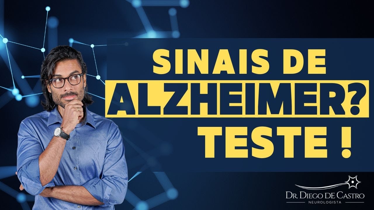 Esquecimento ou Alzheimer? 3 Testes para Avaliar | Dr Diego de Castro Neurologista