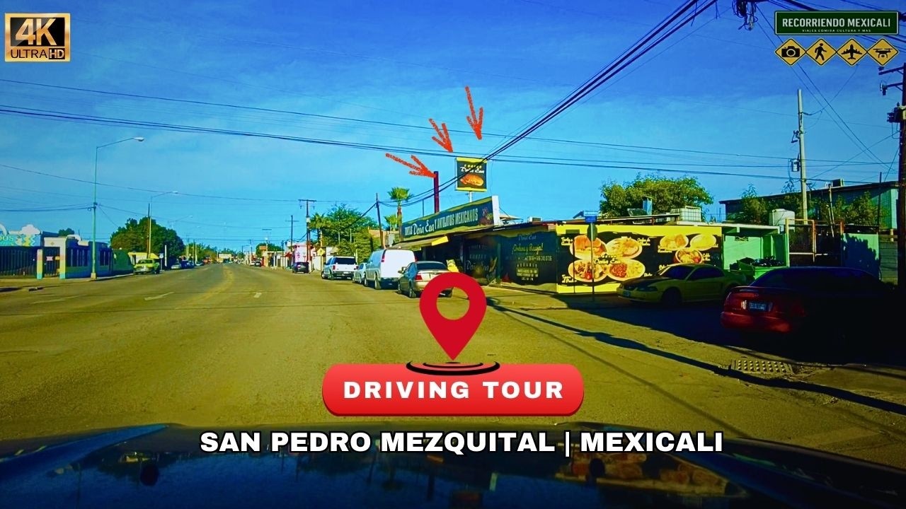 🚗 Recorriendo TODA la Avenida San Pedro Mezquital en Mexicali | ¿La Conocías Así?