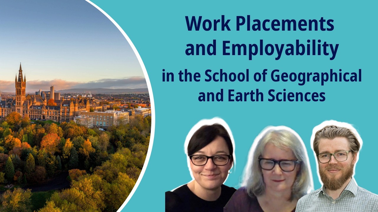 Work Placements and Employability: School of Geographical and Earth Sciences