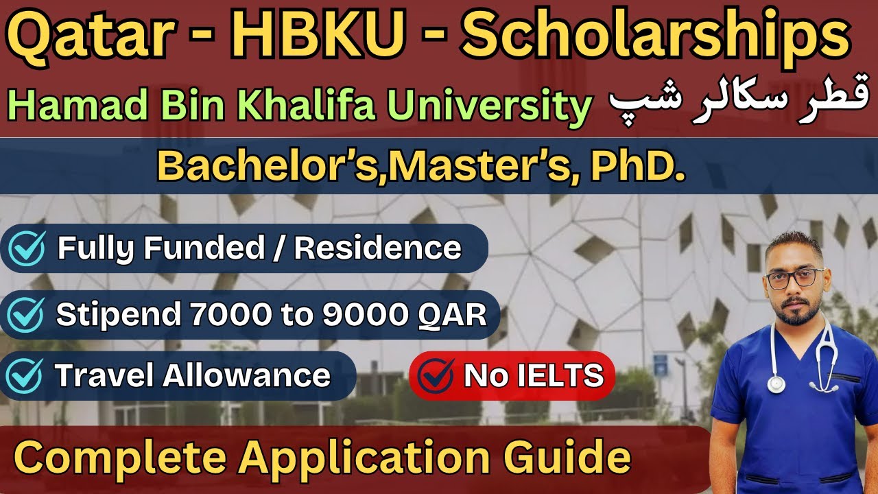 HBKU Qatar Scholarship 2025–2026 | Hamad Bin Khalifa University | Bachelor’s, Master’s & PhD
