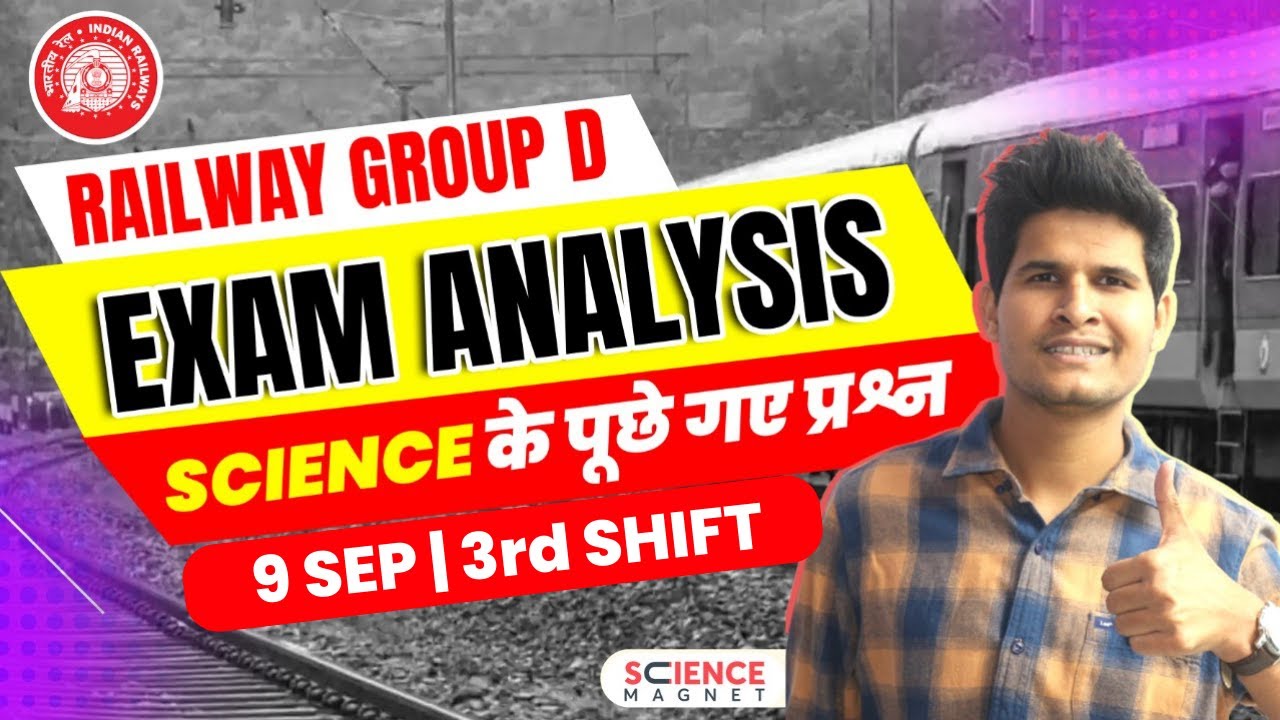 Railway Group D Exam Analysis 📝 9th Sept 2022 3rd Shift | Science में पूछे गए प्रश्न #neerajsir