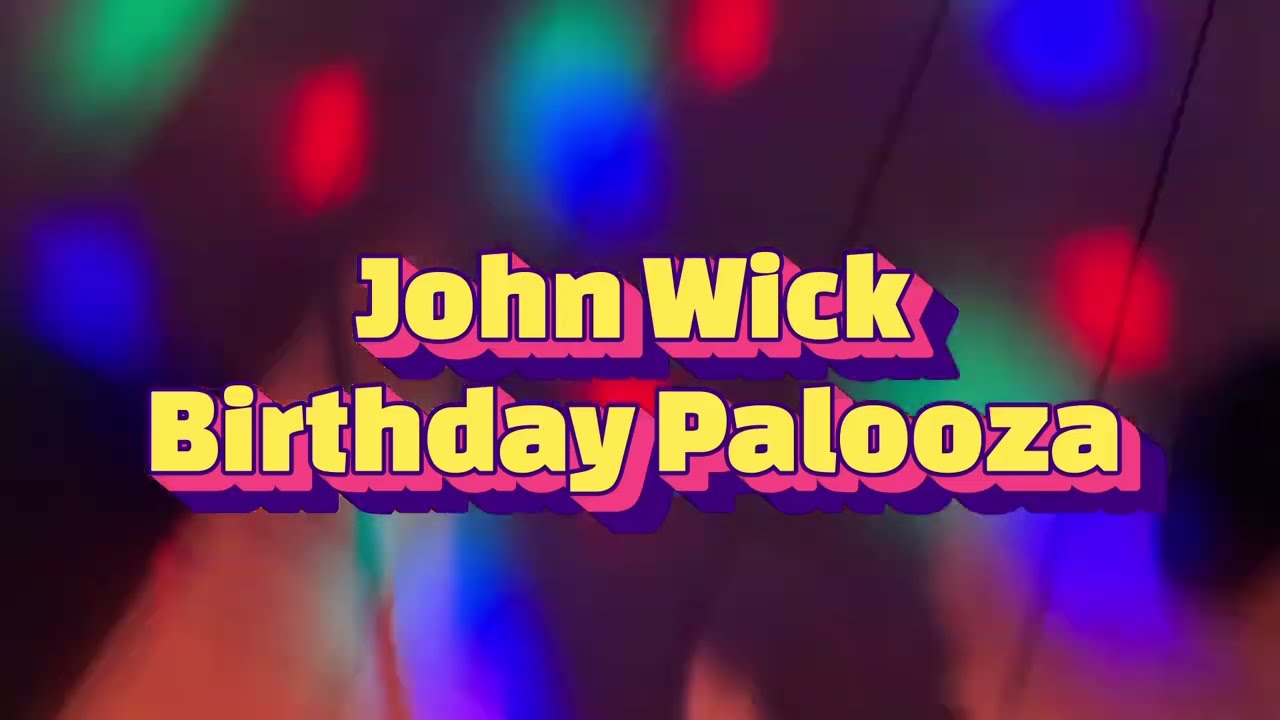 John Wick Birthday Palooza(live event)ft 8HTYS x Jay Swolle x Biglalamamas x Abdullah and more