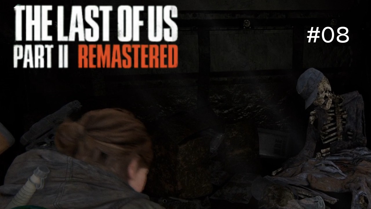 Let's Play The Last of Us Part 2 4K #08 Die suche nach der Lösung (Deutsch)