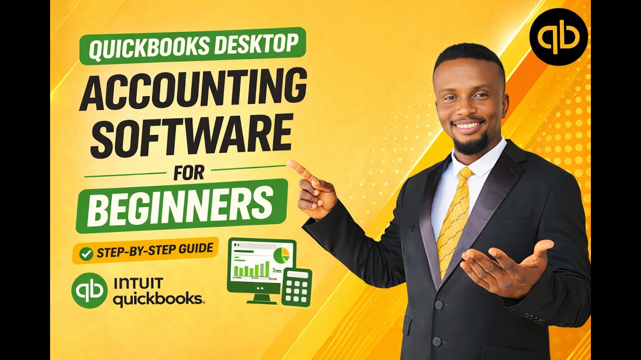 QuickBooks Desktop Accounting Software Training for Beginners | step-by-step