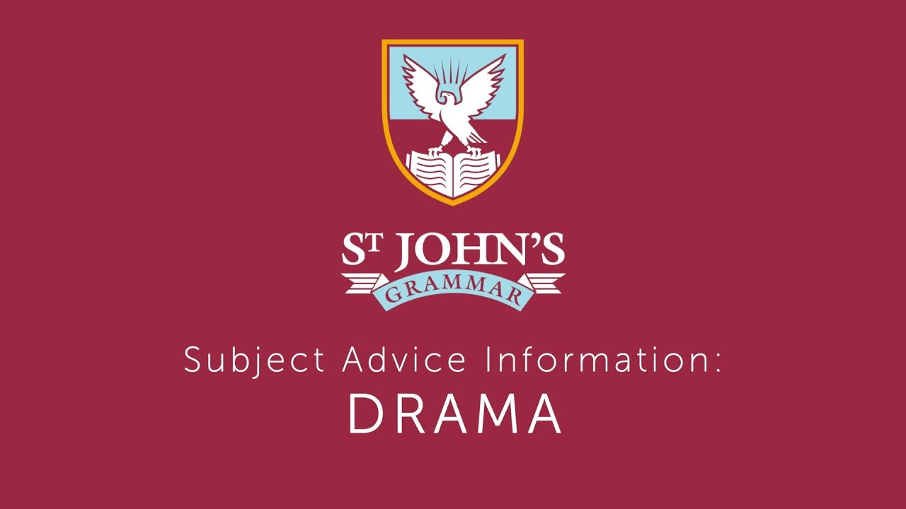 Drama Subject Advice 2026