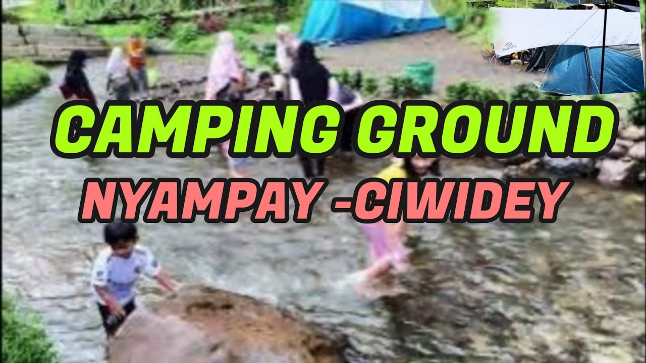 Camping Ground Nyampay Ciwidey Bandung 27 Oktober 2025