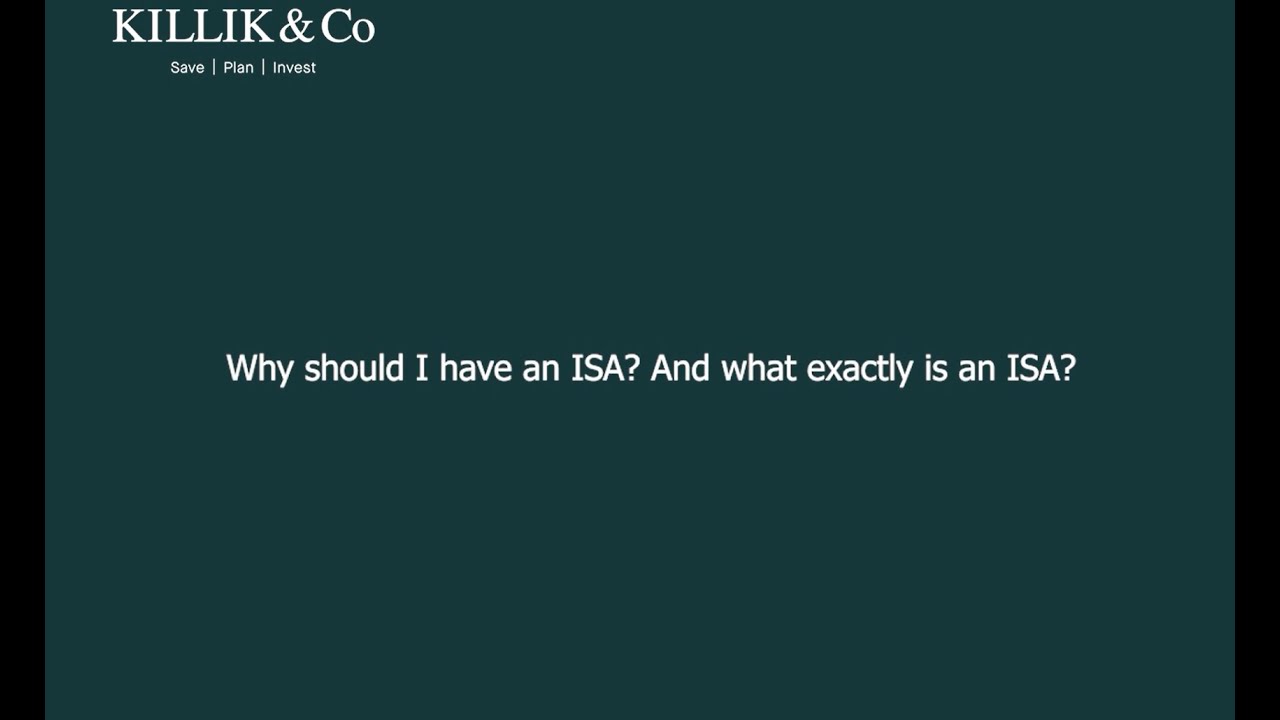 Why should I have an ISA? And what exactly is an ISA?