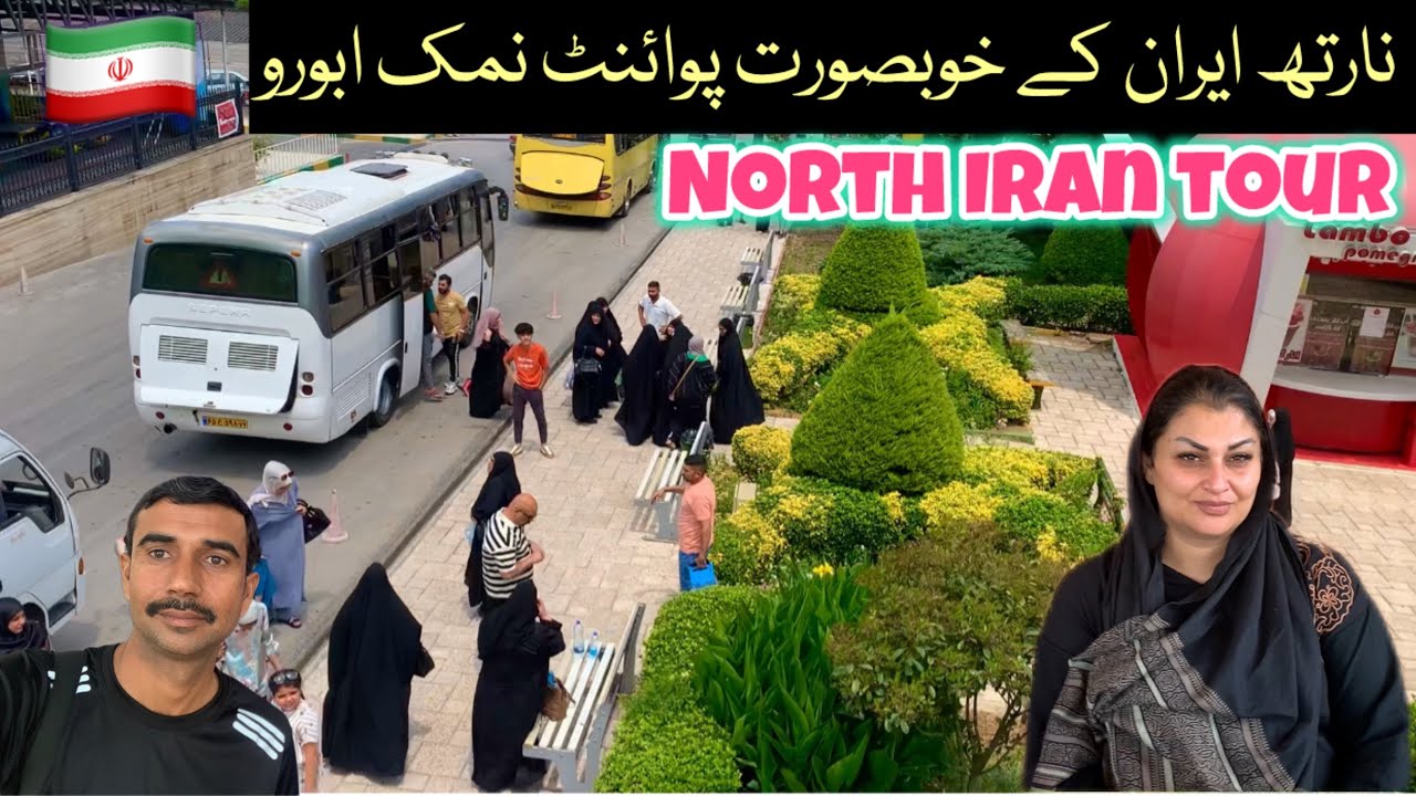North Iran tour | Namakabro north Iran | Chalus Iran | North Iran tour | Pakistan to Iran 🇮🇷