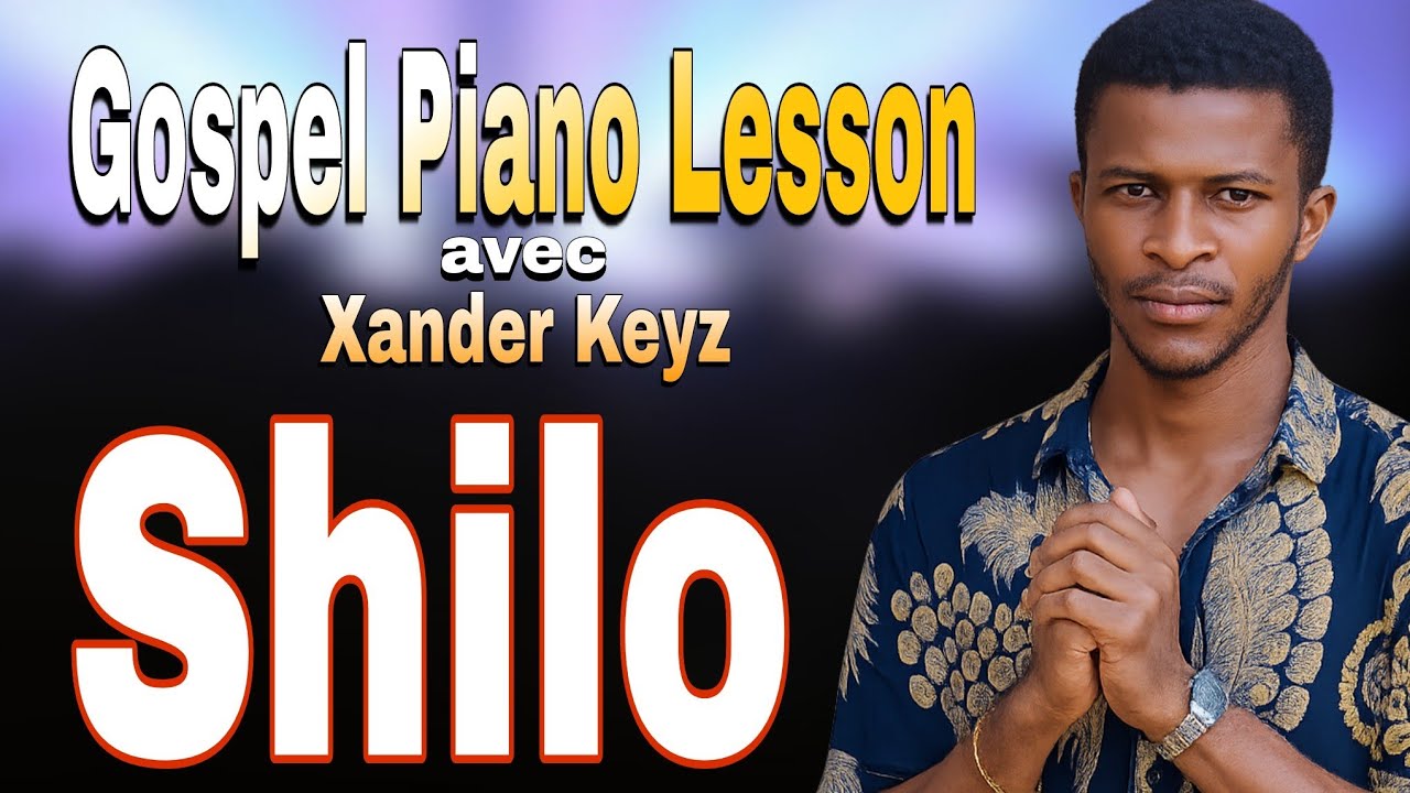 Shilo - Gaël Music Cours de Piano Complet