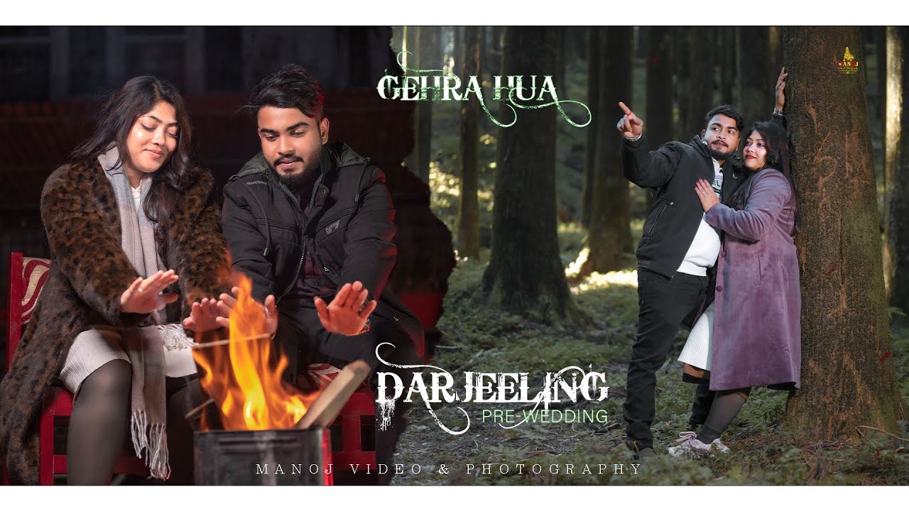 Gehra Hua Pre Wedding 2026 | Aditya & Mou 4K Video | Manoj Video & Photography |