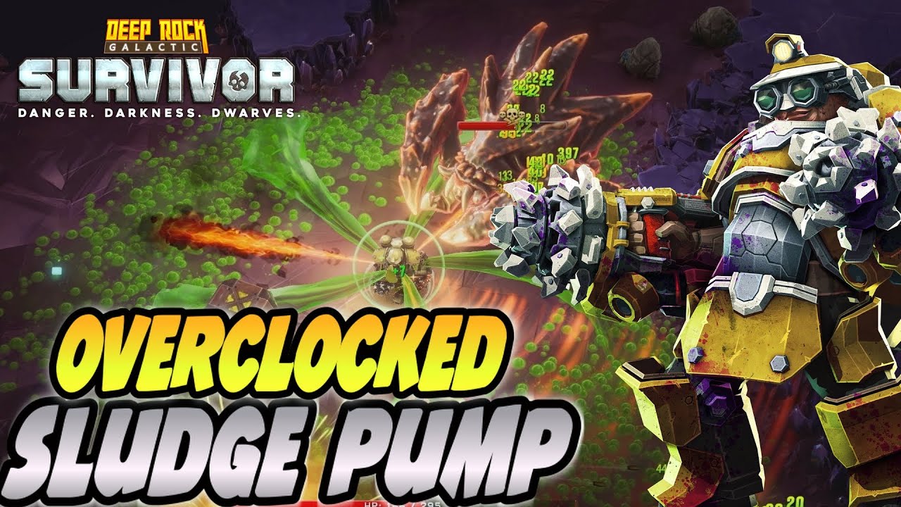 Sludge Pump Is A Top Tier Weapon? | Deep Rock Galactic Survivor