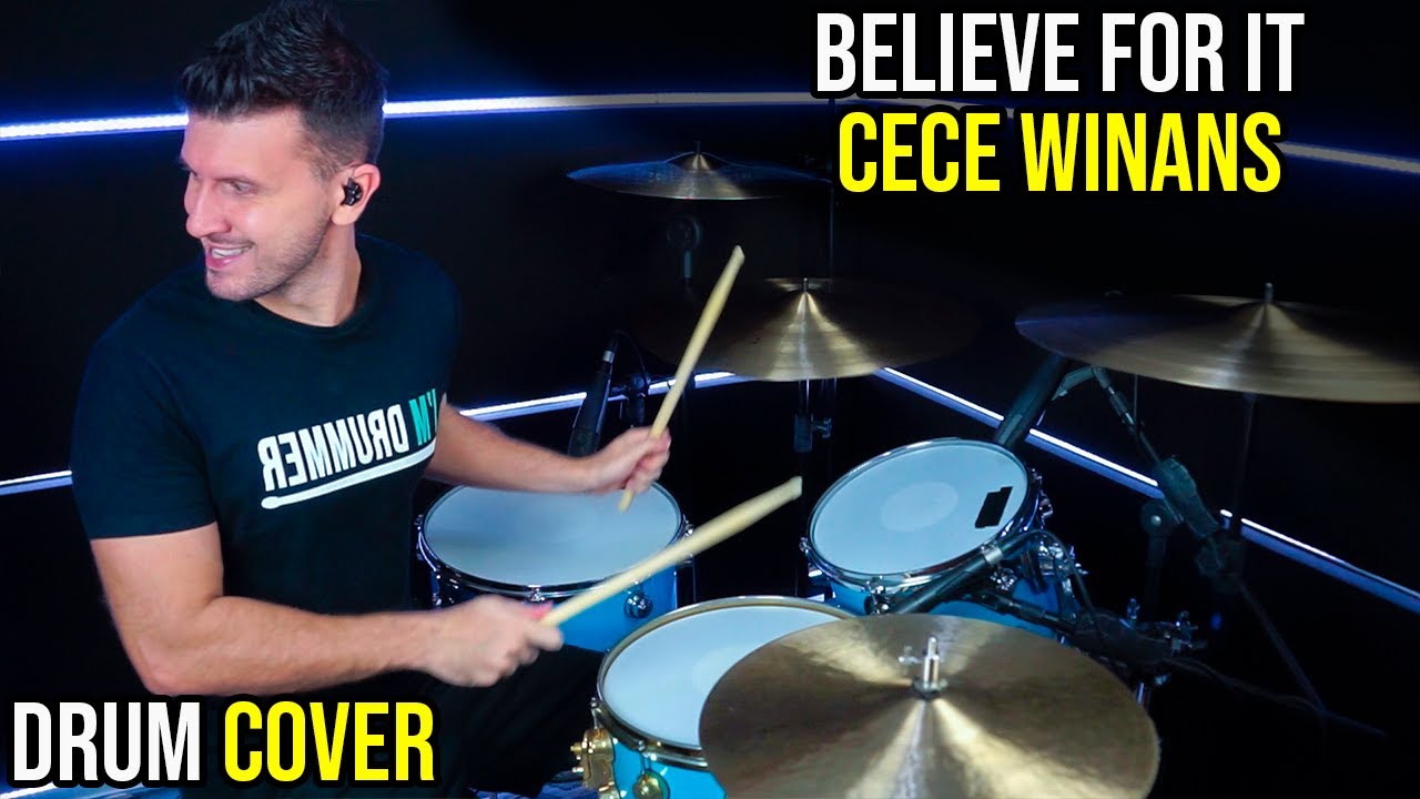 Believe For It - Cece Winans (Drum Cover)