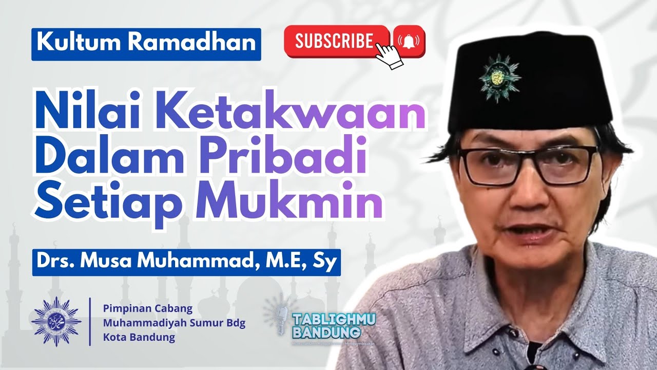 Kekuatan Takwa - Drs. Musa Muhammad, M.E.Sy 