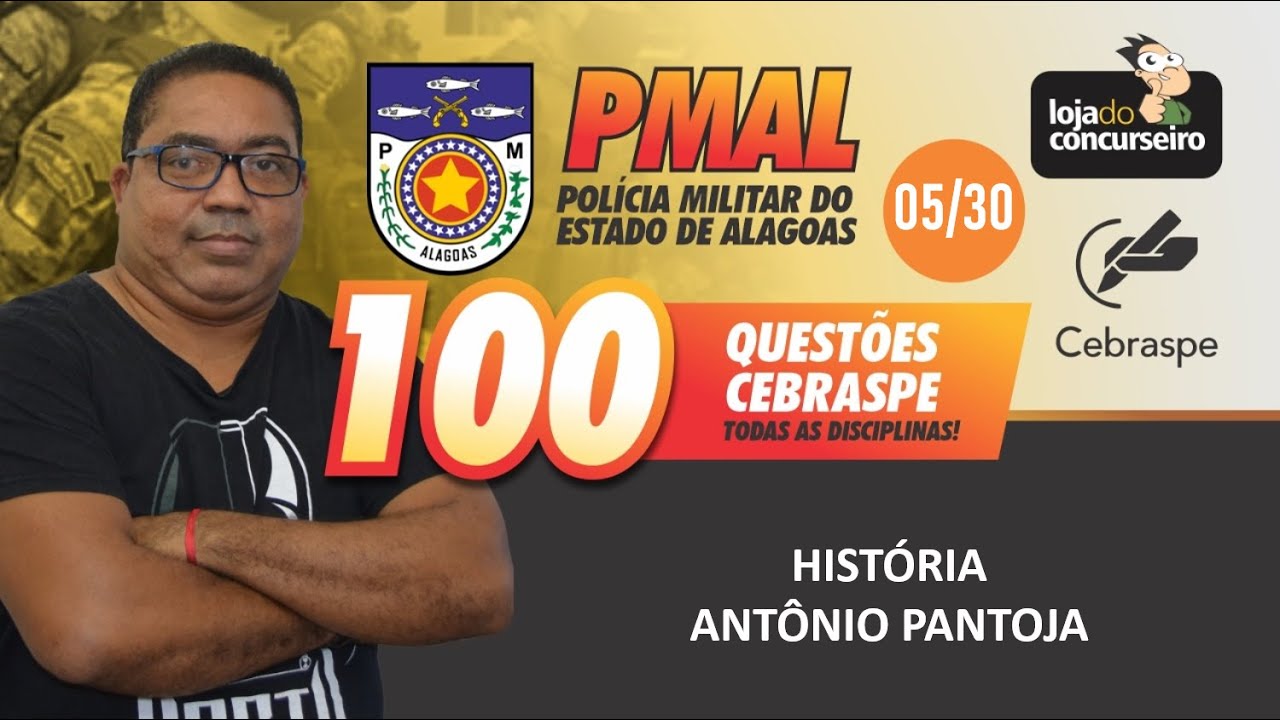 100 Questões CEBRASPE (05/30) - História - Antônio Pantoja