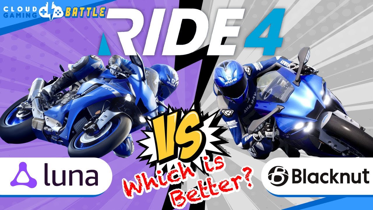 LUNA vs BLACKNUT | Playing RIDE 4 | Cloud Gaming Platform Comparison
